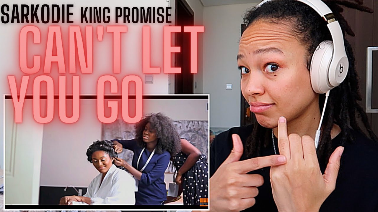 Wedding Vibes 🎊| Sarkodie - Can't Let You Go ft. King Promise (Official Video) [REACTION!!]