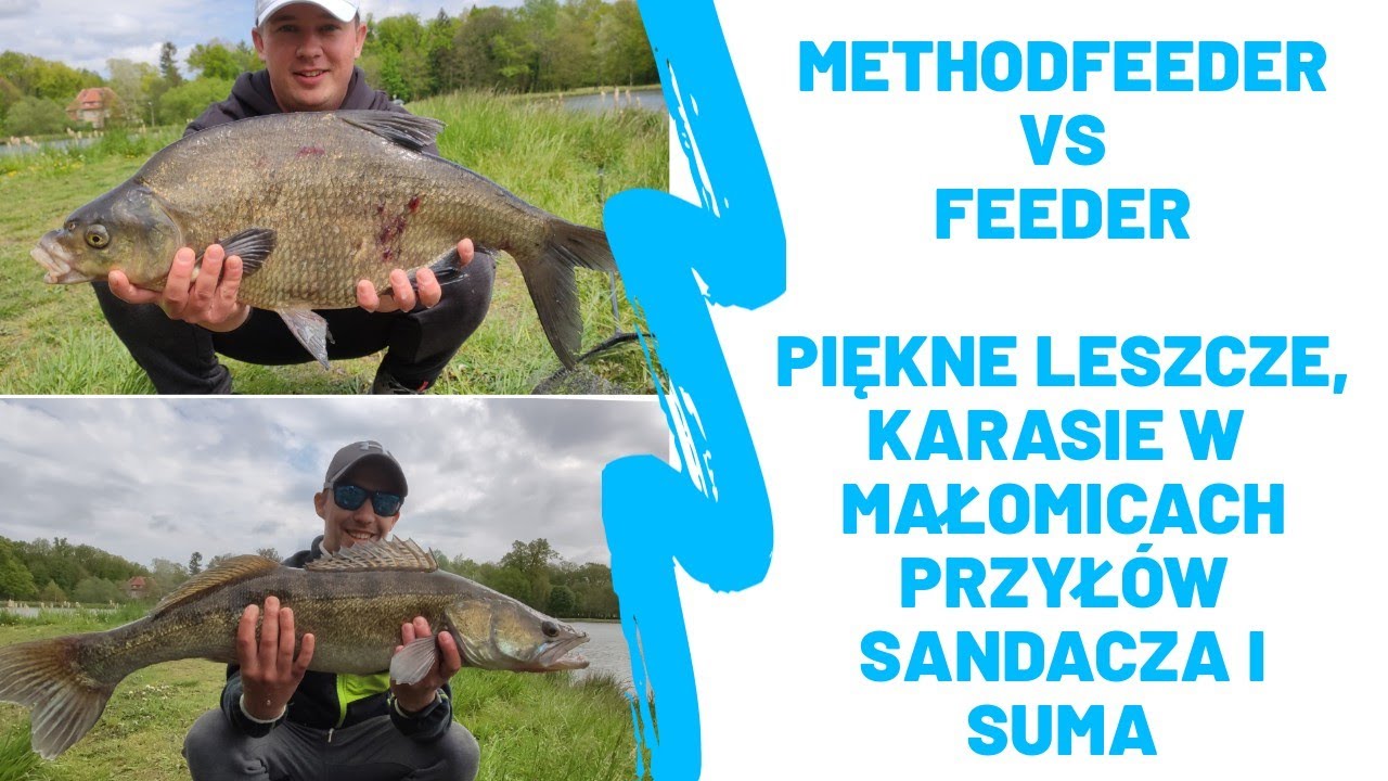 METHODFEEDER VS FEEDER  *PIĘKNE LESZCZE, KARASIE W MAŁOMICACH. PRZYŁÓW SUMA I SANDACZA 3KG!!!* #4