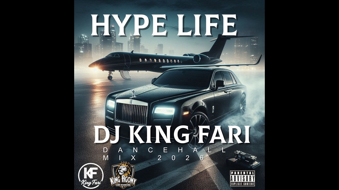 DJ KING FARI _ HYPE LIFE DANCEHALL MIX FEB 2K26