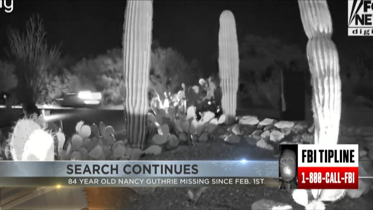 The search continues for 84-year-old Nancy Guthrie