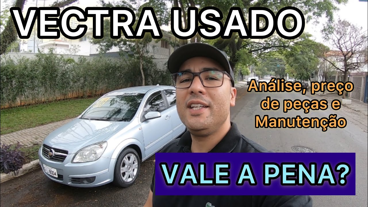 VECTRA USADO VALE A PENA? Motor 2.0 8V usando modelo 2008. Análise, review e custo de manutenção