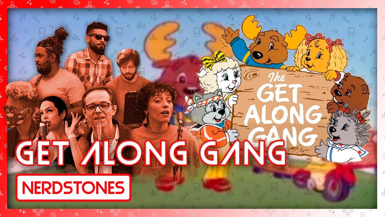 Get Along Gang Opening Theme (A Nossa Turma) | NerdStones