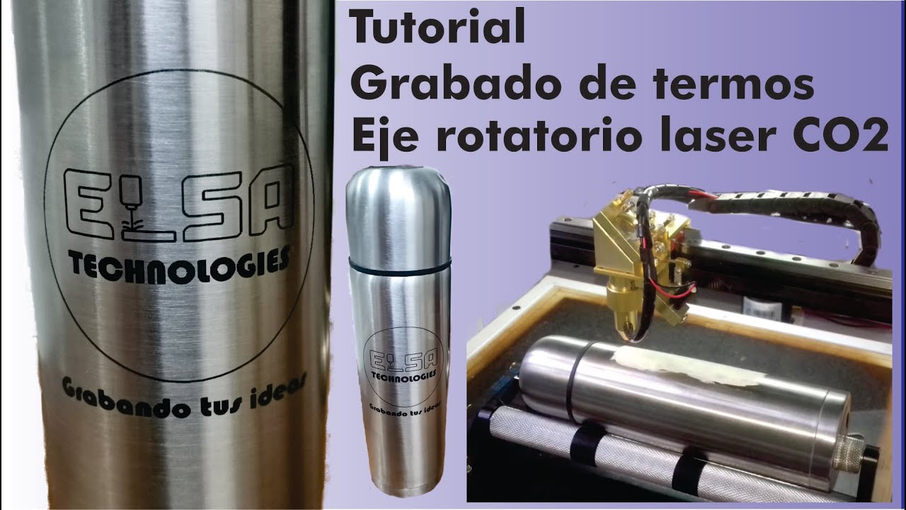 TUTORIAL| GRABADO DE TERMOS LASER CO2| CONFIGURACION DEL EJE ROTATORIO| CORELLASER| CORELDRAW