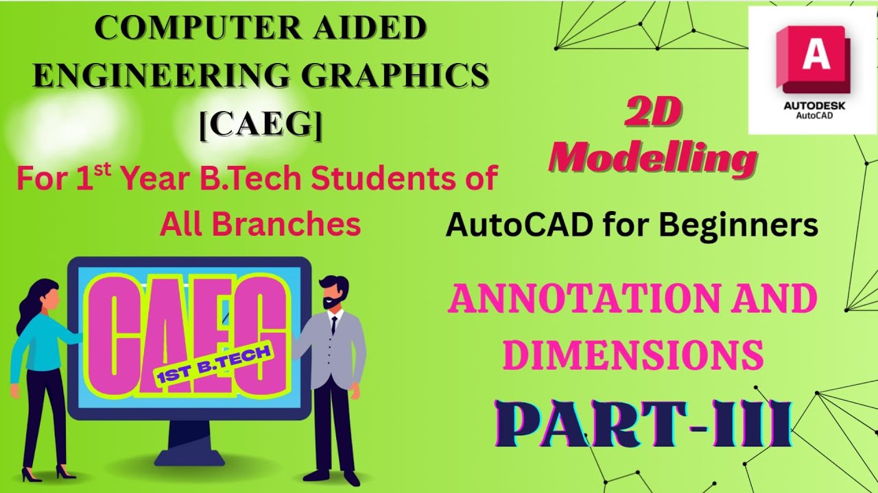 AutoCAD Tutorial for Beginners | Annotation & Layer Commands (Part-3) | 1st Year B. Tech