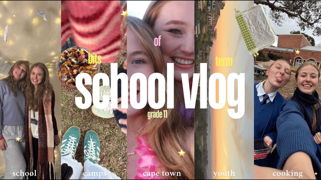 bits and bobs of school | camps, exams and SO much cooking | south african  youtuber