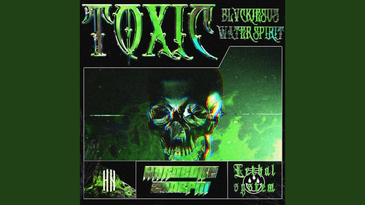 TOXIC