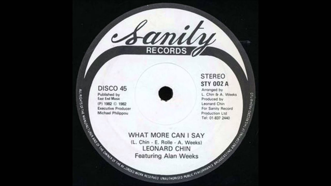 Leonard Chin - What More Can I Say (feat. Alan Weeks) (1982)