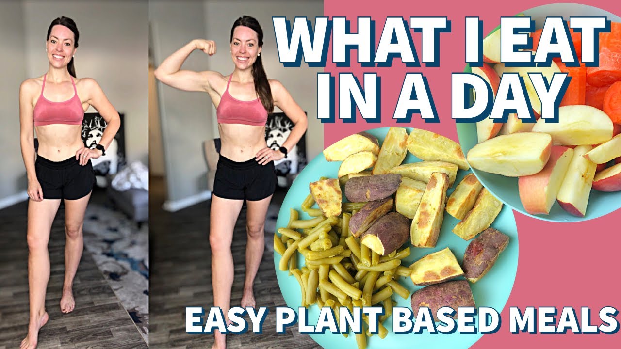 EASY PLANT BASED MEALS | What I Eat In A Day Whole Food Plant Based Runner | Easy Cheap Meals