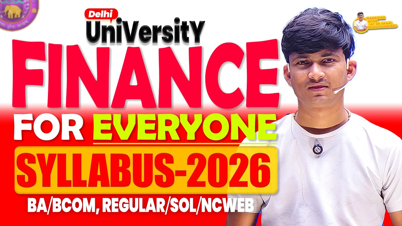 Finance For Everyone Syllabus 2026 🔥 | Paper Pattern | BA/BCom Complete Guide