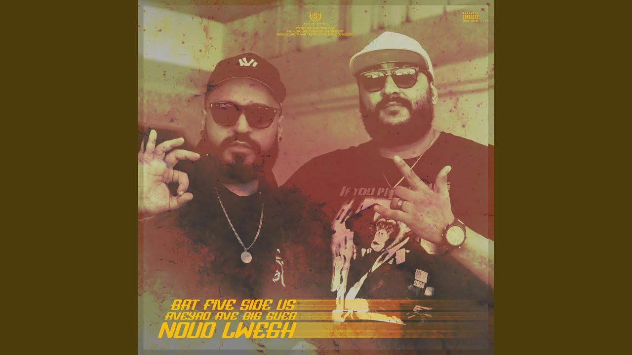 Noud Lweg (إلخ إلخ إلخ) (feat. Aveyro Ave)