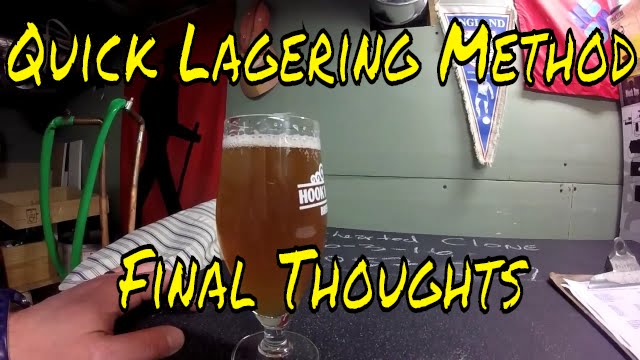Quick Lagering Method Part 4
