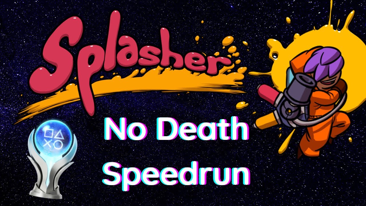 Splasher - No Death Speedrun & Platinum Trophy [PS5]