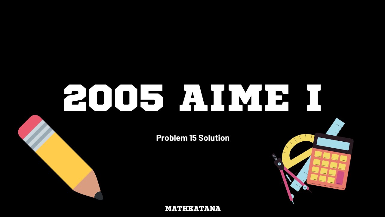 2005 AIME I Problem 15 Solution (Power of a Point)