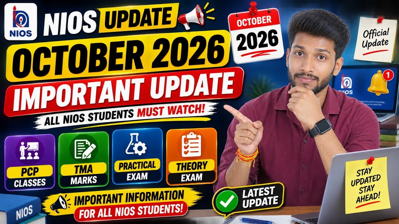 NIOS October 2026 Latest Update 🔥 | PCP Classes, TMA Marks, Practical & Theory Exam Updates
