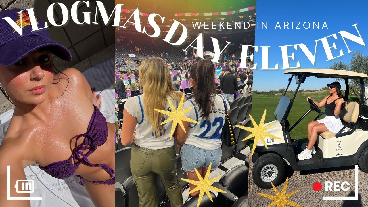 My First Time in Arizona - THE BEST WEEKEND || EJB VLOGMAS DAY 11