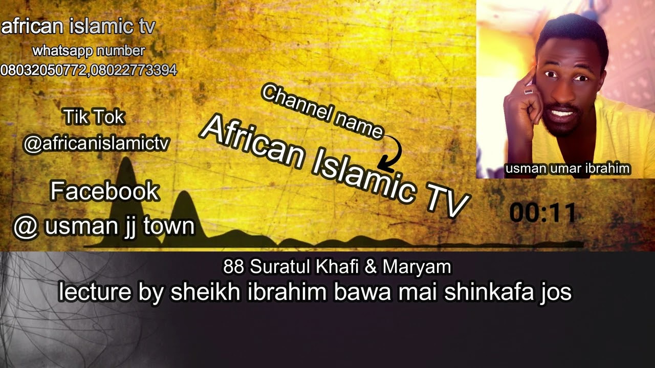 Suratul Khafi & Maryam 88 By Sheik Ibrahim bawa Mai shinkafa jos