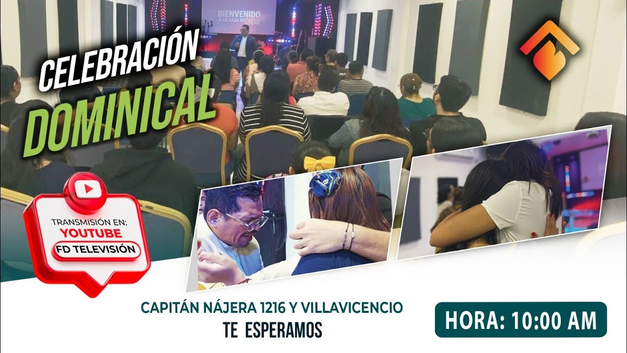 IGLESIA FUEGO DE DIOS - CELEBRACION DOMINICAL