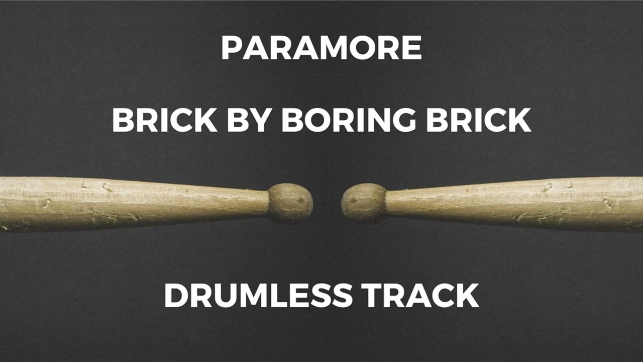 Paramore - Brick by Boring Brick (drumless) - 165 BPM