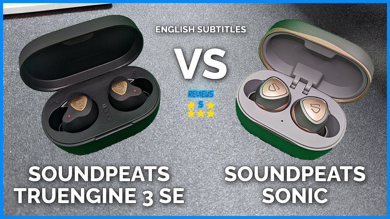⚔️ SOUNDPEATS SONIC VS TRUENGINE 3 SE COMPARATIVA AURICULARES BLUETOOTH INALAMBRICOS 2021