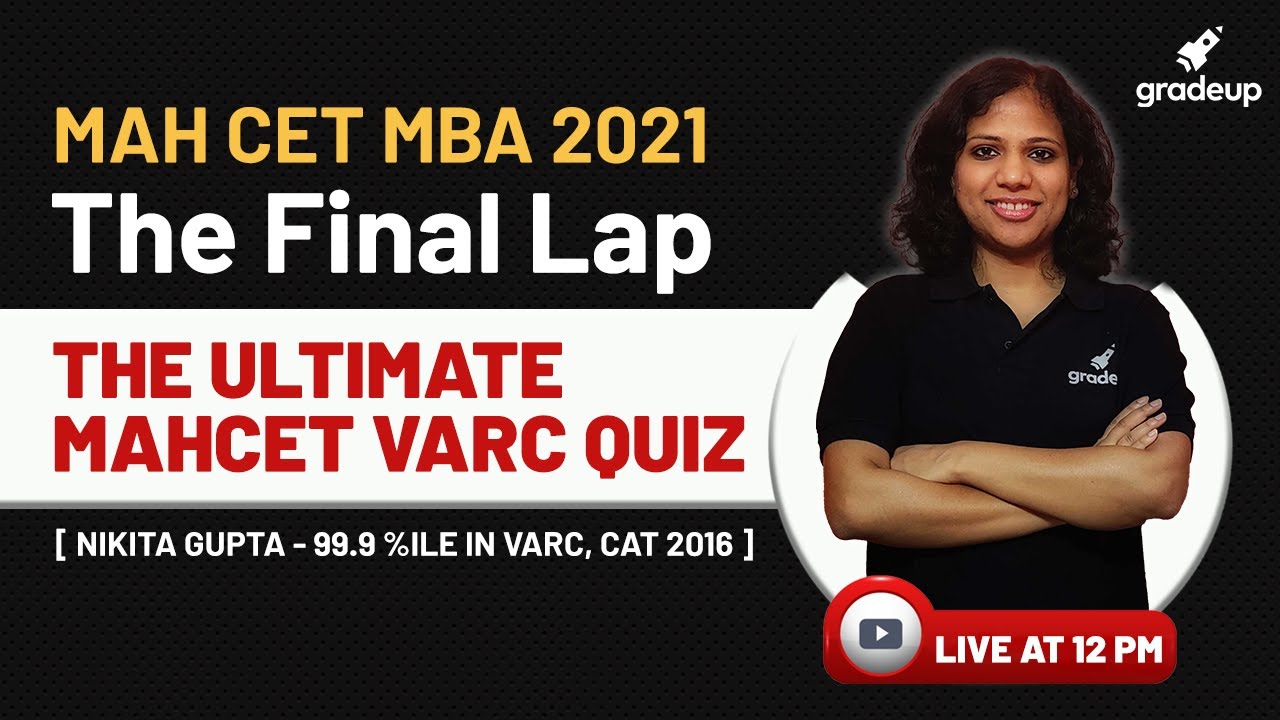 MAHCET VARC Quiz | MAH CET MBA 2021: The Final Lap | VARC | Nikita Gupta | Gradeup