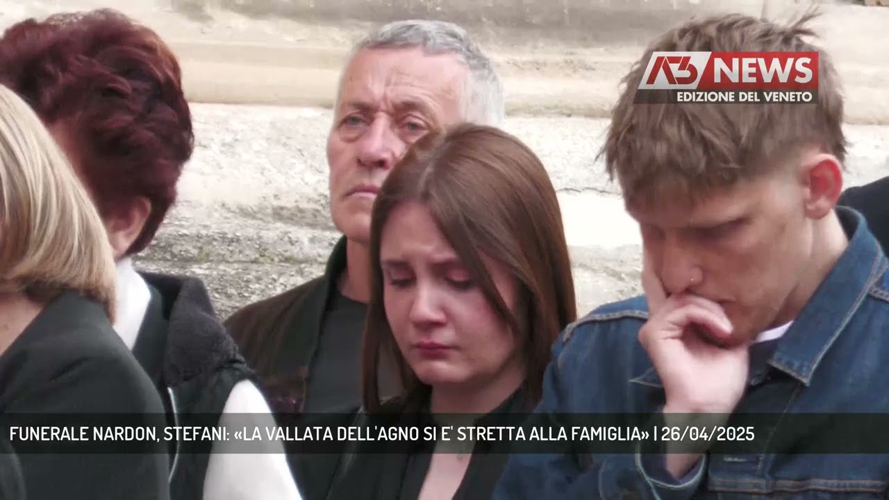 FUNERALE NARDON, STEFANI: «LA VALLATA DELL'AGNO SI E' STRETTA ALLA FAMIGLIA» | 26/04/2025
