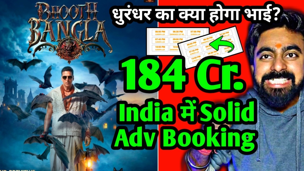 BHOOT BANGLA ADVANCE BOOKING REPORT DAY 1 | BHOOTH BANGLA TRAILER | BHOOTH BANGLA COLLECTION DAY 1