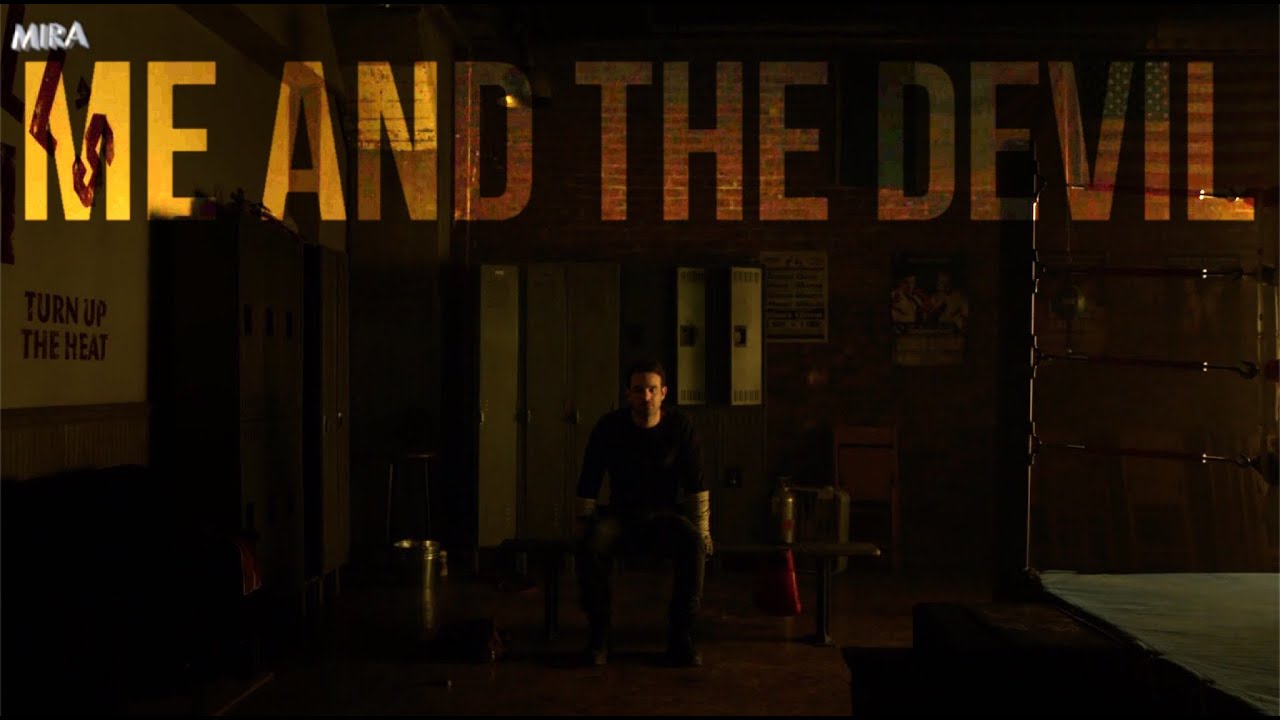 daredevil | me and the devil