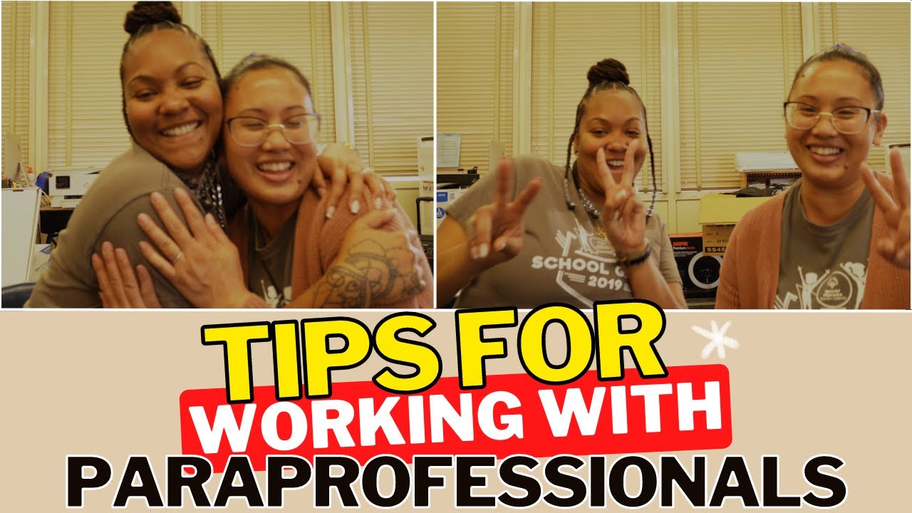 Tips for Working With Paraprofessionals | Special Education Classroom