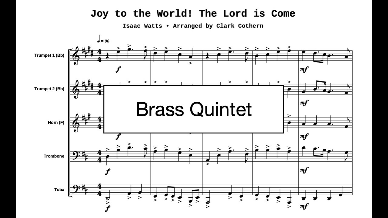 Joy to the World - Brass Quintet - Arr. Clark Cothern