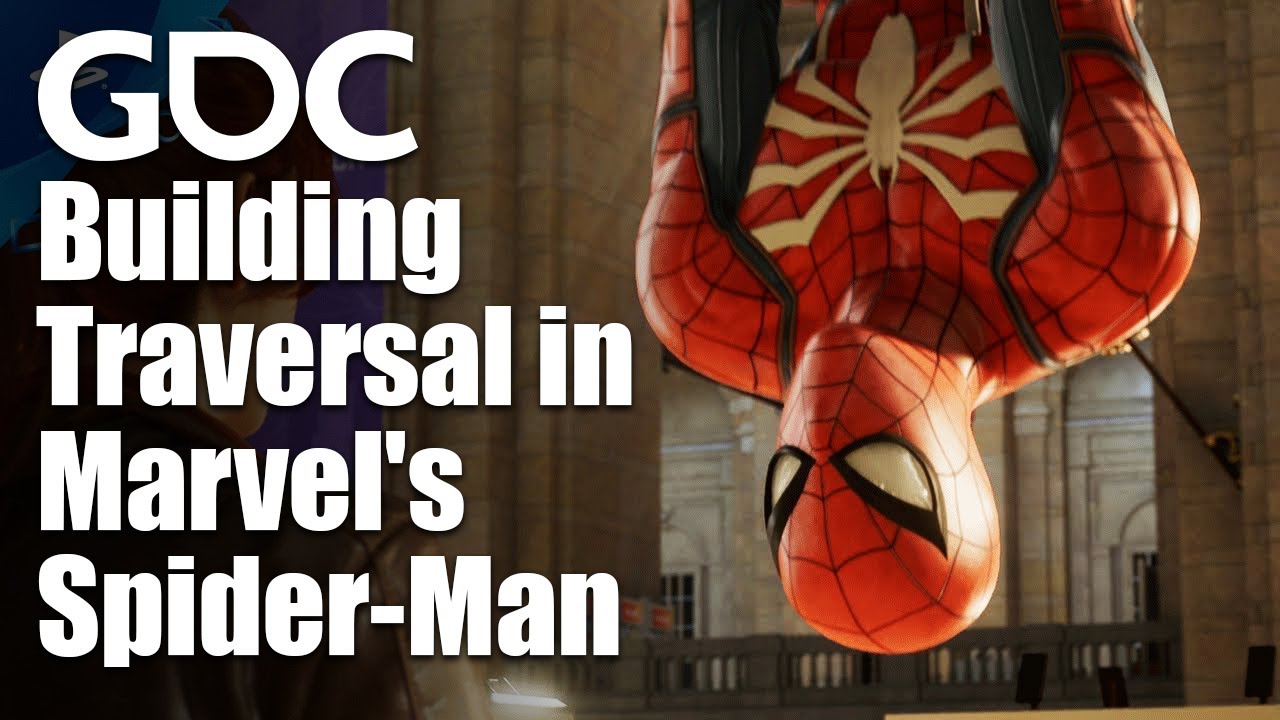 Concrete Jungle Gym: Building Traversal in Marvel's Spider-Man