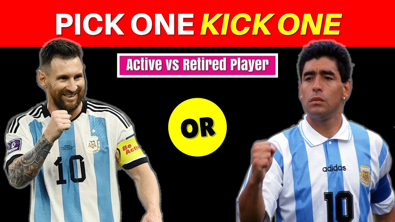 Pick One Kick One Footballer Edition | Would You Rather Football Player Legend vs Active Player