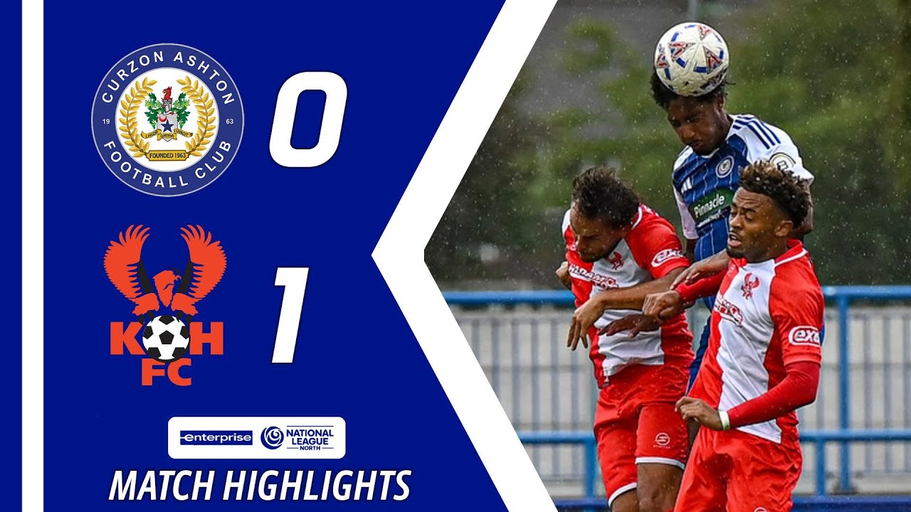 Highlights | Curzon Ashton 0-1 Kidderminster Harriers | Enterprise National League North