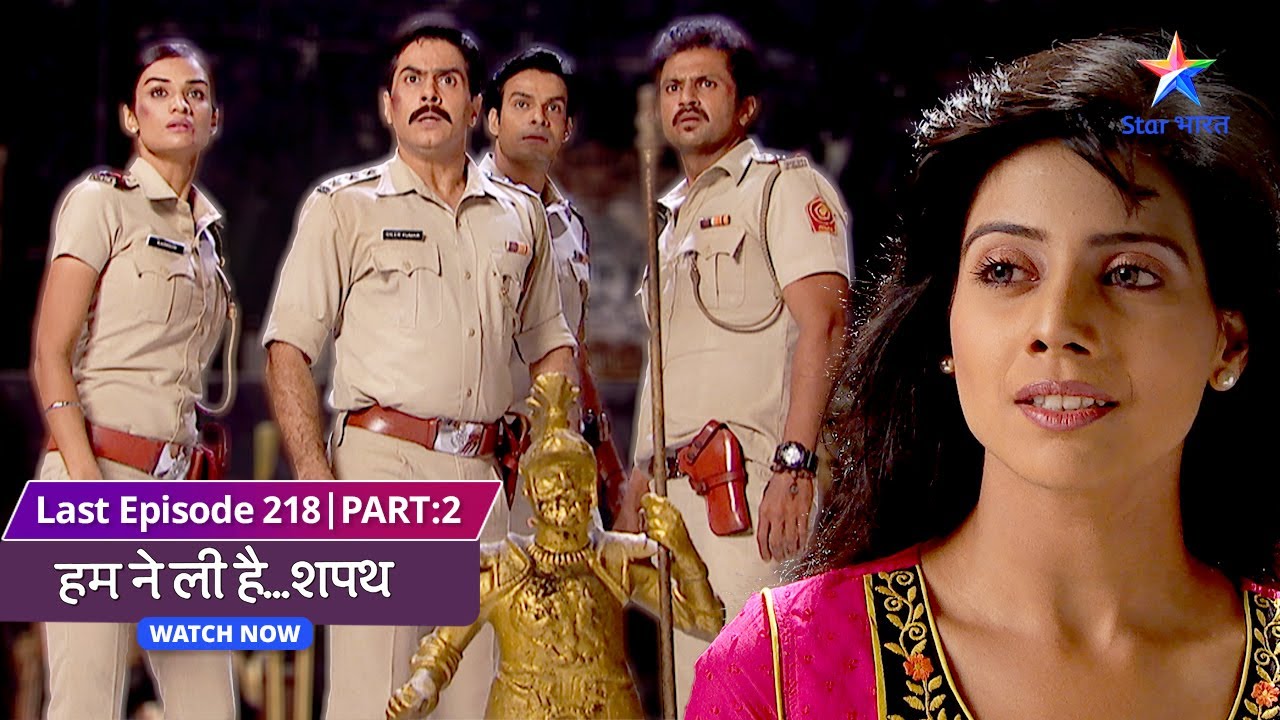 FINAL EP-218-2 |  Humne Li Hai...Shapath | Sapnon ki duniya ka raaz  #starbharat