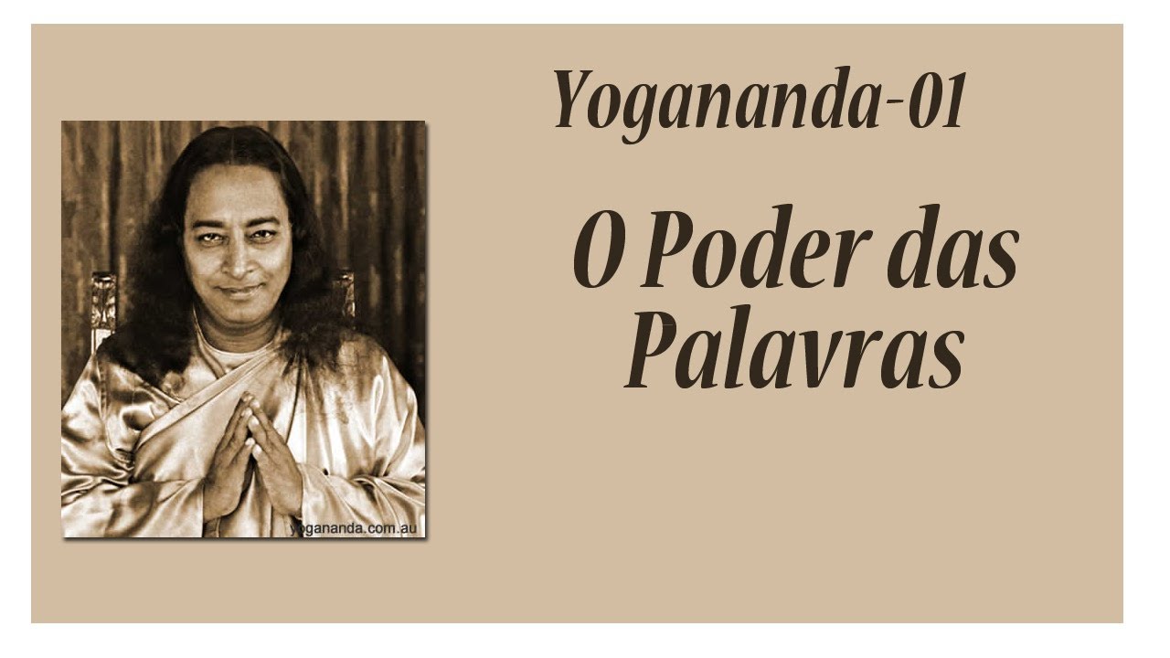 YOGANANDA-01 Conheça Paramahansa Yogananda (Autobiografia de um Iogue)