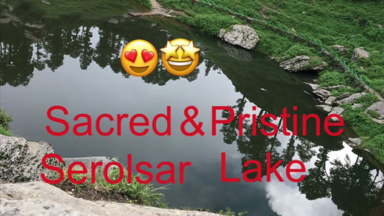 Sacred Serolsar Lake | Jibhi | Himachal Pradesh | पवित्र सेरोलसर झील | जिभी | हिमाचल प्रदेश |