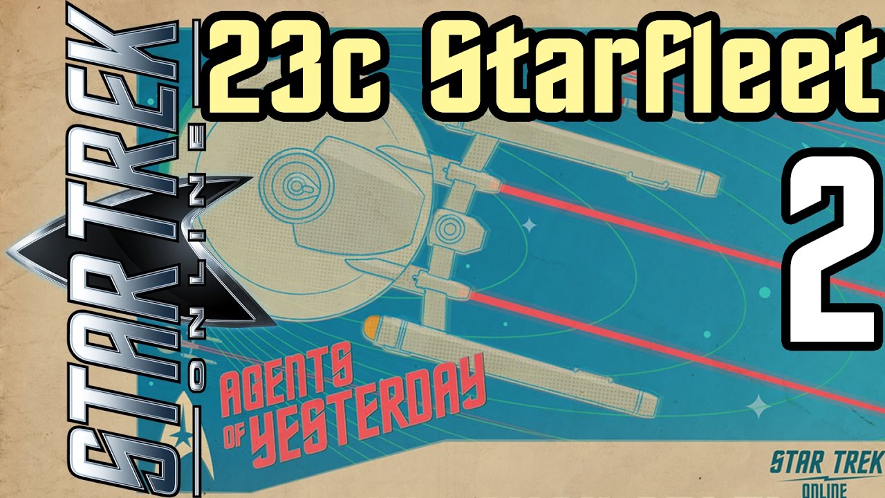Let's Play Star Trek Online (2016) - 23c Starfleet - 2 - Tutorial Part 2