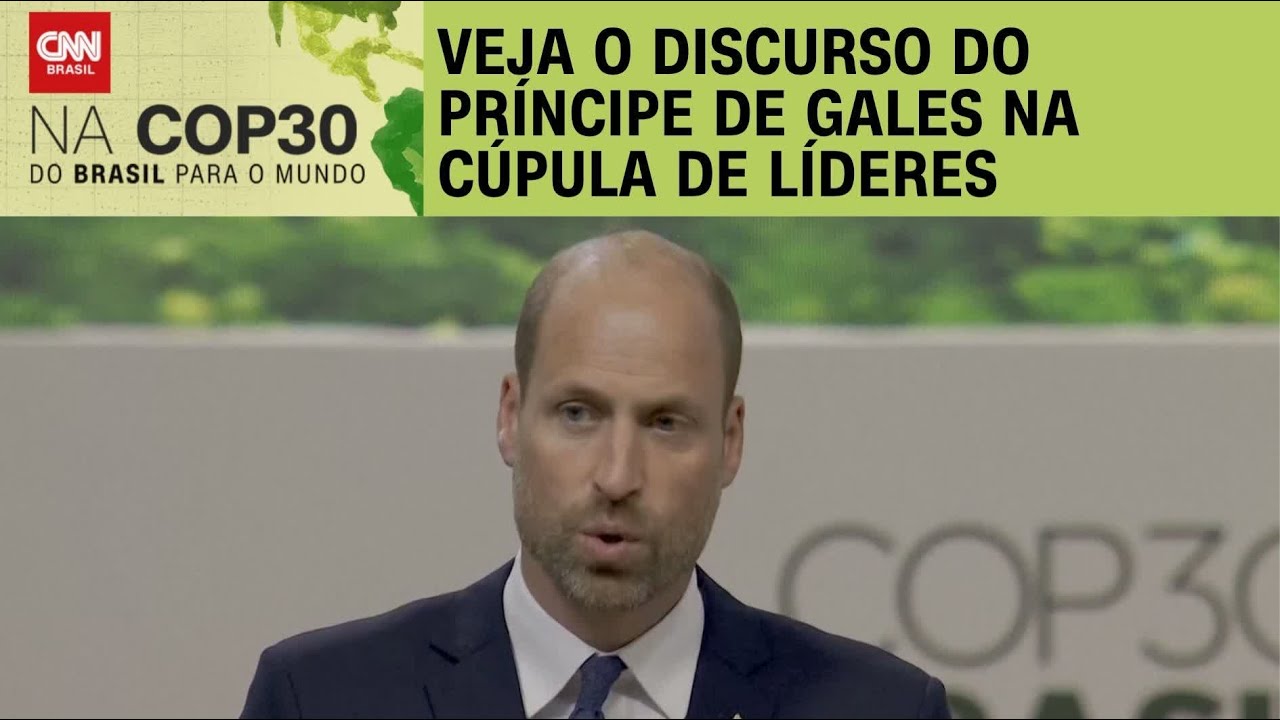 Príncipe William discursa na Cúpula de Líderes em Belém; veja a íntegra | BASTIDORES CNN