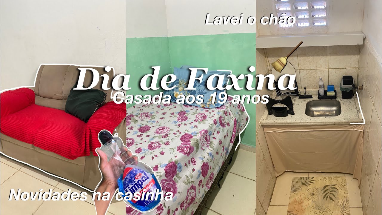 DIA DE FAXINA - casada aos 19 anos