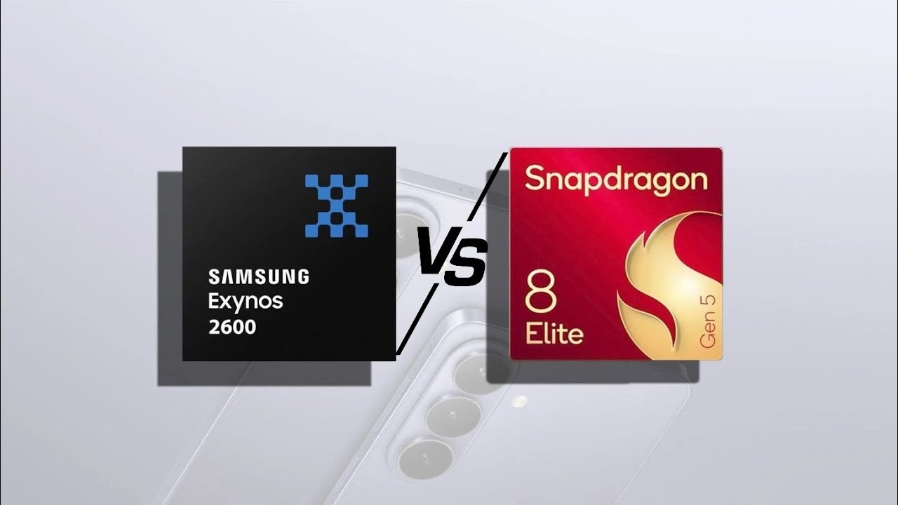 Exynos 2600 vs Snapdragon 8 Elite Gen 5 - Samsung's New 2nm GAA HPB CPU Tests the Best via Qualcomm