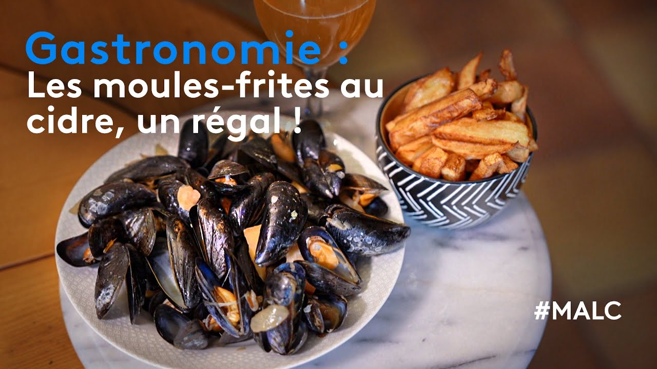 Gastronomie : moules frites au cidre