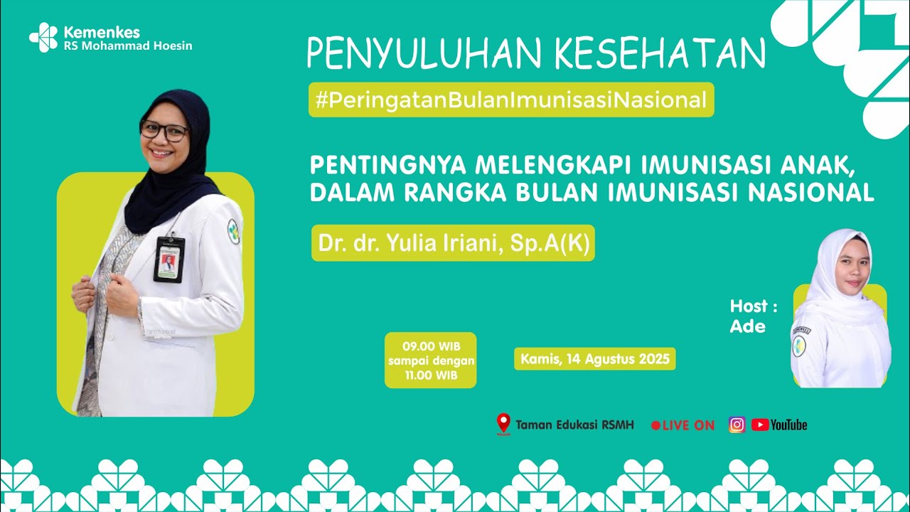 PENTINGNYA MELENGKAPI IMUNISASI ANAK, DALAM RANGKA BULAN IMUNISASI NASIONAL - PENYULUHAN KESEHATAN