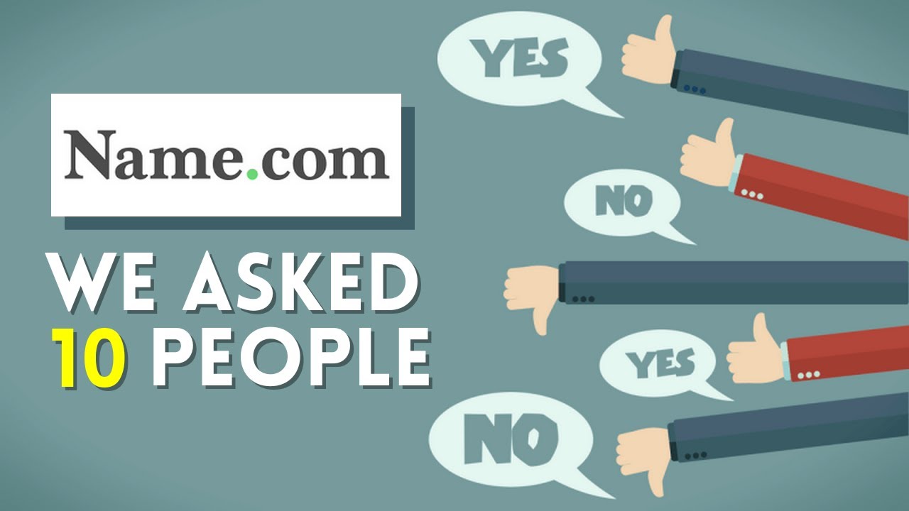Name.com Review - We Asked 10 People About Their Experience