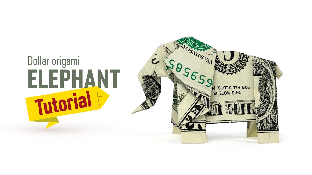How to Make a Money Elephant | Easy Dollar Origami Elephant | Tutorial