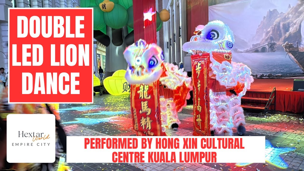 Double LED Lion Dance at Hextar World Empire City