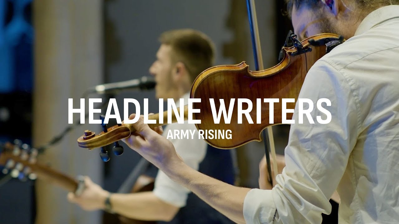 HEADLINE WRITERS (LIVE) - ARMY RISING | Tom & Melissa Pollard
