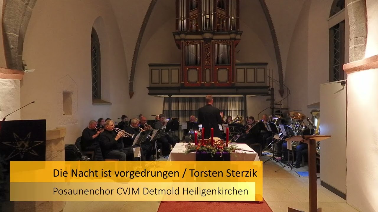Die Nacht ist vorgedrungen / Torsten Sterzik / Posaunenchor CVJM Detmold Heiligenkirchen