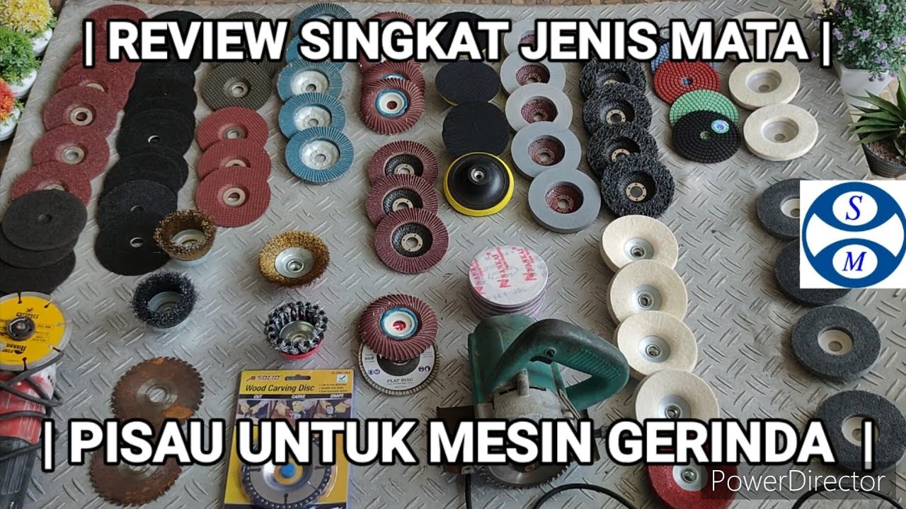 REVIEW SINGKAT JENIS MATA PISAU UNTUK MESIN GERINDA | batu potong, pisau potong, sikat kawat, amplas