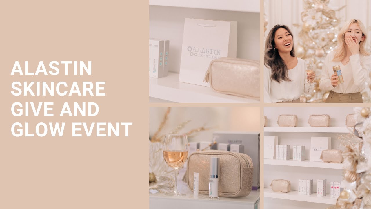 Alastin Skincare Give And Glow Event