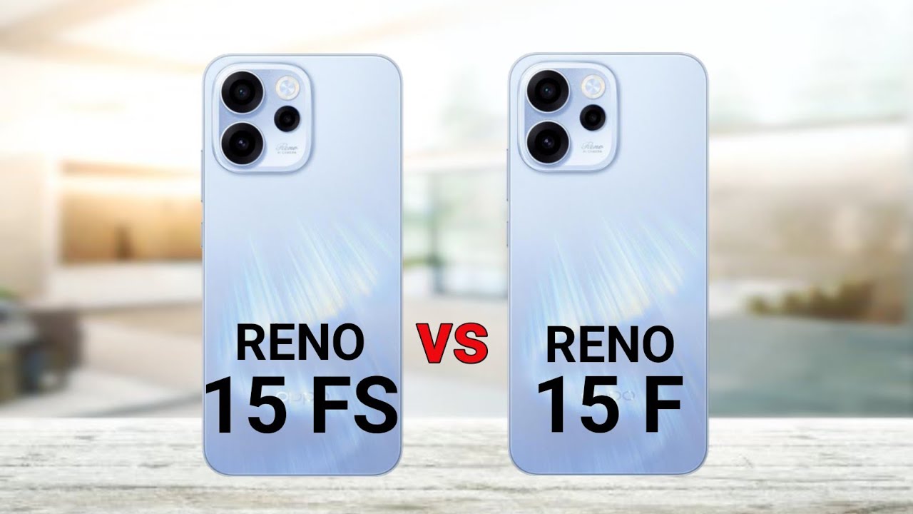 Oppo Reno 15 FS vs Oppo Reno 15 F
