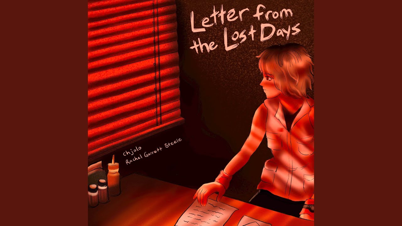 Letter from the Lost Days (From 